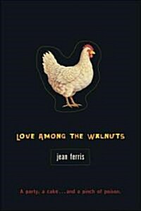 Love among the Walnuts (Paperback, Reissue)