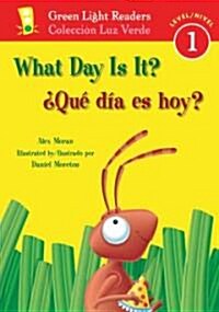 What Day Is It?/풯u?D? Es Hoy?: Bilingual English-Spanish (Paperback, 1-Simul)