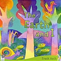 [중고] The Earth and I (Paperback)