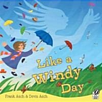 Like a Windy Day (Paperback, Reprint)