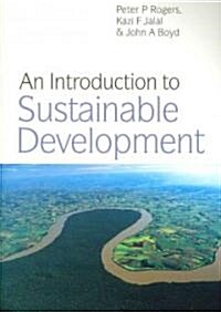 An Introduction to Sustainable Development (Paperback)