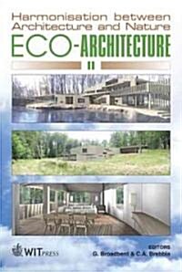 Eco-Architecture II: Harmonisation Between Architecture and Nature (Hardcover)