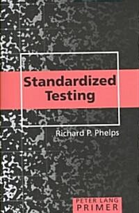 Standardized Testing Primer (Paperback)