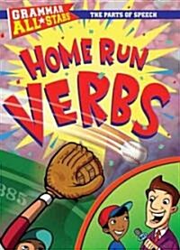 Home Run Verbs (Library Binding)