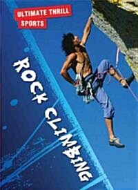 Rock Climbing (Library Binding)