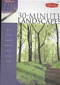 Watercolor Made Easy: 30-Minute Landscapes (Paperback)