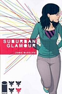Suburban Glamor (Paperback)