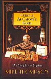 Curse of Al Capones Gold (Hardcover, 1st)