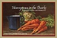 Homegrown in the Ozarks (Paperback)