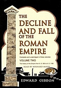The Decline and Fall of the Roman Empire, Volume 2 (MP3 CD)