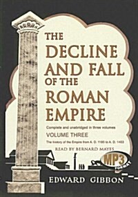 The Decline and Fall of the Roman Empire, Volume 3 (MP3 CD)