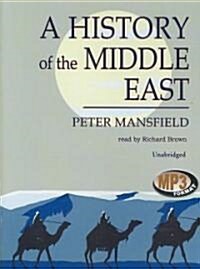 A History of the Middle East (MP3 CD)