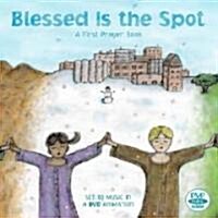 Blessed Is the Spot (Hardcover, DVD)