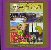 The African Union (Library Binding)