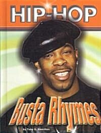 Busta Rhymes (Library Binding)