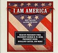 I Am America: Classics Read by Celebrities Series (Audio CD)