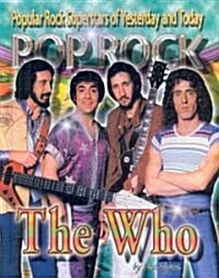 The Who (Library Binding)