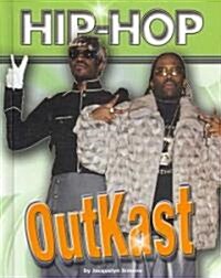Outkast (Library Binding)