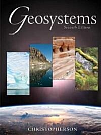 Geosystems (Hardcover, 7th, PCK)