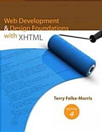Web Development & Design Foundations with XHTML (Paperback, 4)