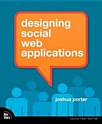Designing For The Social Web (Paperback, 1st)