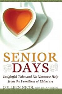 Senior Days (Paperback)