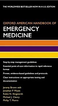 Oxford American Handbook of Emergency Medicine (Vinyl-bound)