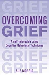 Overcoming Grief (Paperback)