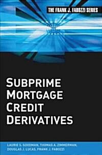 [중고] Subprime Mortgage Credit Derivatives (Hardcover)