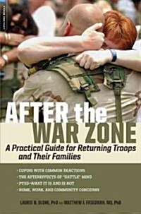 After the War Zone: A Practical Guide for Returning Troops and Their Families (Paperback)
