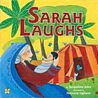 Sarah Laughs (School & Library)