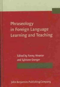 Phraseology in foreign language learning and teaching