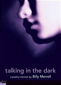 Talking in the Dark (Paperback)