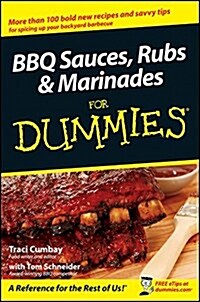 BBQ Sauces, Rubs and Marinades for Dummies (Paperback)