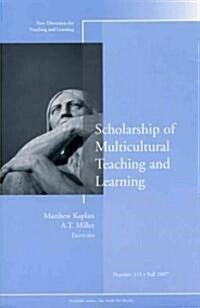 Scholarship of Multicultural Teaching and Learning : New Directions for Teaching and Learning, Number 111 (Paperback)