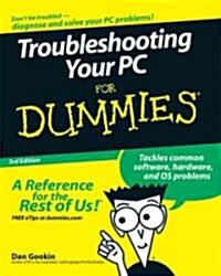 Troubleshooting Your PC For Dummies (Paperback, 3rd Edition)