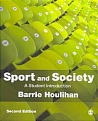Sport and Society : A Student Introduction (Paperback, 2 Rev ed)