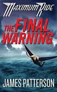 The Final Warning (Hardcover, Reprint)