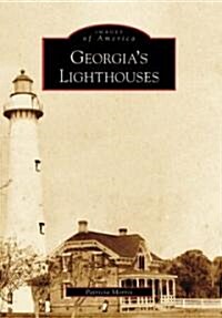 Georgias Lighthouses (Paperback)