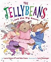 The Jellybeans and the Big Dance (Hardcover)