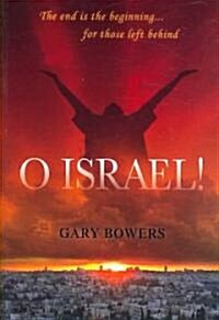 O Israel! (Paperback)