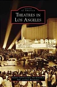 Theatres in Los Angeles (Paperback)