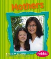 Mothers: Revised Edition (Paperback, Revised, Update)