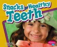 Snacks for Healthy Teeth (Paperback)