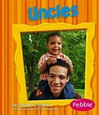 Uncles: Revised Edition (Paperback, Revised, Update)