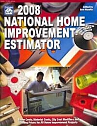 National Home Improvement Estimator 2008 (Paperback, CD-ROM)