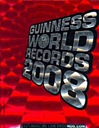 Guinness World Records 2008 (Hardcover)