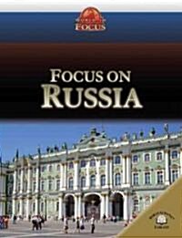 Focus on Russia (Library Binding)