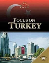 Focus on Turkey (Library Binding)