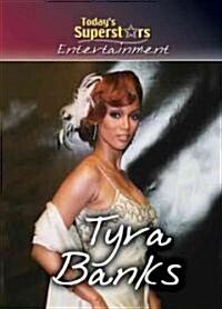 Tyra Banks (Library Binding)